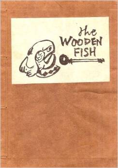 The Wooden Fish: Basic Sutras & Gathas of Rinzai Zen