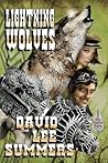 Lightning Wolves by David Lee Summers