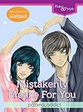 Mistakenly Meant For You Part 2