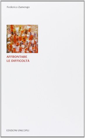Affrontare le difficoltà