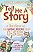 Tell Me A Story: A Review of 100 Great Books for 0 to 5-Year-Olds