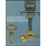 Magistra barbaritas. I barbari in Italia