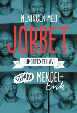 Meningen med jobbet