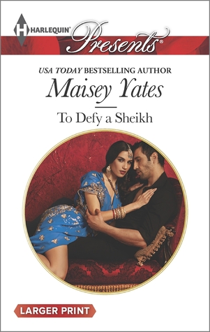 To Defy a Sheikh (Harlequin Presents)