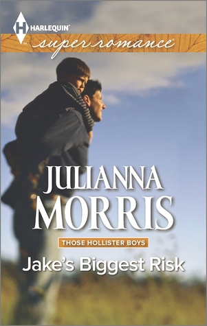Jake's Biggest Risk (Those Hollister Boys, #3)