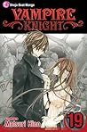 Vampire Knight, Vol. 19 by Matsuri Hino