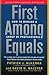 First Among Equals by Patrick J. McKenna