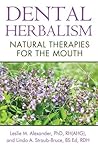 Dental Herbalism:...