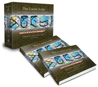 The Cosmic Script: Sacred Geometry and the Science of Arabic Penmanship (Hardcover)