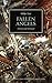 Fallen Angels (The Horus Heresy #11)