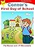 Connor's First Day of Schoo...