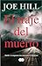 El traje del muerto by Joe  Hill