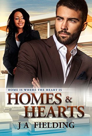 Home Is Where The Heart Is  (Homes and Hearts #1)
