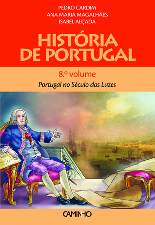 Portugal no século das luzes. O ouro do Brasil e o terramoto