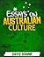 Essays on Australian Culture (including mateship, anzacs, anzac spirit and diggers)