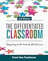 The Differentiated Classroom: Responding to the Needs of All Learners Book cover for The Differentiated Classroom: Responding to the Needs of All Learners