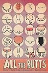 All the Butts by Todd Dillard