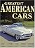 Greatest American Cars