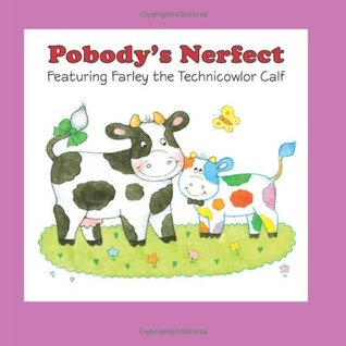 Pobody's Nerfect