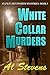 White Collar Murders (Stanl...