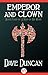 Emperor and Clown (A Man of His Word, #4)