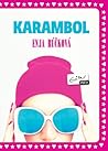 Karambol by Enja Rúčková