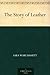 The Story of Leather