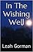 In The Wishing Well