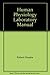 Human Physiology Laboratory Manual
