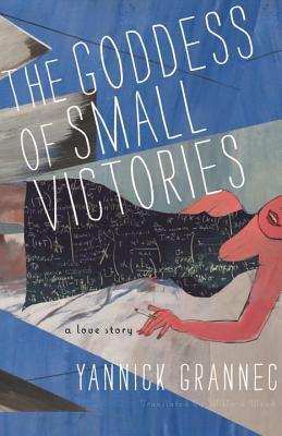 The Goddess of Small Victories (Hardcover)