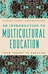 An Introduction to Multicultural Education
