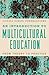 An Introduction to Multicultural Education