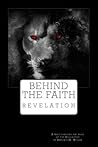 Behind the Faith ...