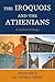 The Iroquois and the Athenians: A Political Ontology