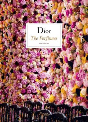Dior: The Perfumes (Hardcover)