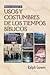 Nuevo manual de usos y costumbres de los tiempos biblicos (Spanish Edition)