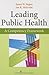 Leading Public Health: A Competency Framework