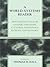 A World-Systems Reader: New Perspectives on Gender, Urbanism, Cultures, Indigenous Peoples, and Ecology