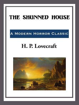 The Shunned House