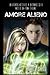 Amore Alieno (Italian Edition)