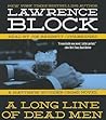 A Long Line of Dead Men by Lawrence Block