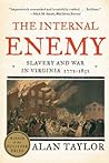 The Internal Enemy by Alan Taylor