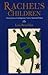 Rachel's Children: Stories ...