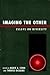 Imaging the Other: Essays o...