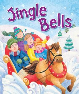 Jingle Bells (Board Book)