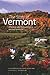 The Story of Vermont: A Natural and Cultural History