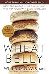 Wheat Belly by William  Davis
