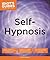 Self-Hypnosis (Idiot's Guides)