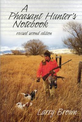 A Pheasant Hunter's Notebook (ebook)