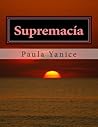Supremacía: La Evolución (Supremacia) (Spanish Edition)